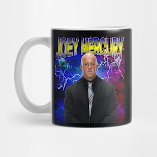 JOEY MERCURY Mug